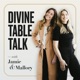 Divine Table Talk