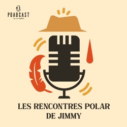 Les Rencontres Polar de Jimmy - Teaser Episode 1