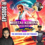 Episode 380 - Mortal Kombat Legends Cage Match