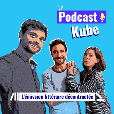 Le Podcast Kube:Podcast_Kube