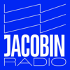 Jacobin Radio - Jacobin