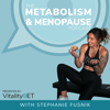 The Metabolism and Menopause Podcast - Stephanie Crassweller