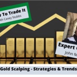Scalping Gold Markets: Strategies and Trends with John Meli