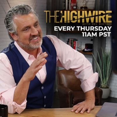 The Highwire with Del Bigtree:The Highwire with Del Bigtree