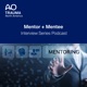 Mentor + Mentee Interview Series