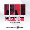 Latino Music Lab - DJ Kidd B