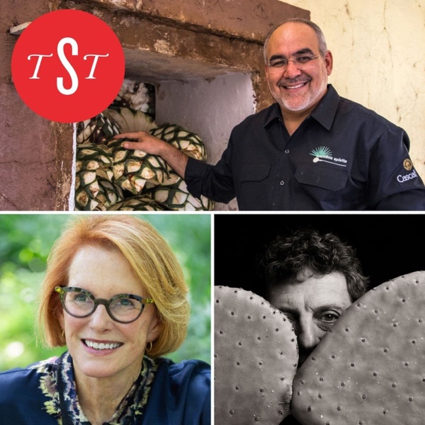 787: Apples and Agave with Diane Flynt, David Suro Piñera, and Gary Paul Nabhan photo