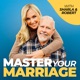 Master Your Marriage