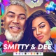 Smitty &amp; Dee Podcast