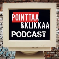 Pointtaa ja Klikkaa podcast #13: Ken & Roberta Williams Interview