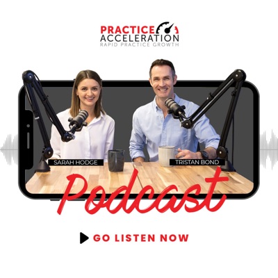 Practice Acceleration Podcast