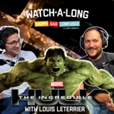 THE INCREDIBLE HULK with Louis Leterrier I Watchalong