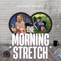 The Morning Stretch with Chicago Athlete - May 17, 2024