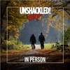 UNSHACKLED! In Person - UNSHACKLED! - Pacific Garden Mission