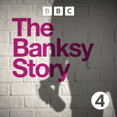 The Banksy Story:BBC Radio 4