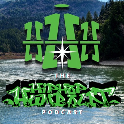 The HipHopHumboldt Podcast The HipHopHumboldt Podcast