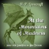 At the Mountains of Madness by H. P. Lovecraft