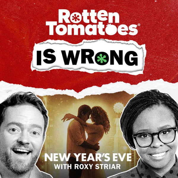 We're Wrong About... New Year's Eve (2011) with Roxy Striar photo