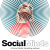 SocialMinds - A Social Media Marketing Podcast - SocialChain