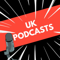 UK Podcasts podcast