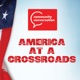 America at a Crossroads