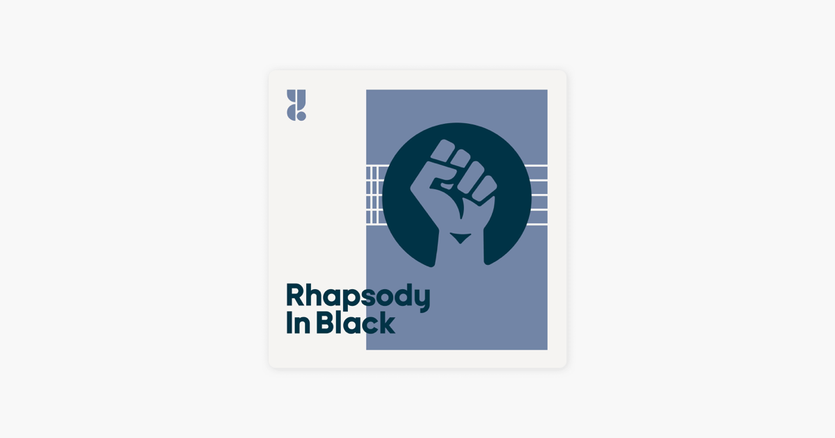 Rhapsody in Black on Apple Podcasts