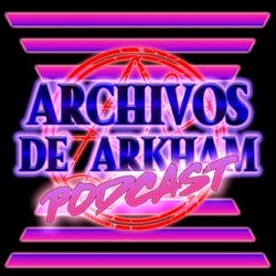 Archivos de Arkham