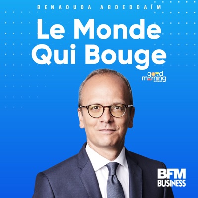 Le monde qui bouge:BFM Business