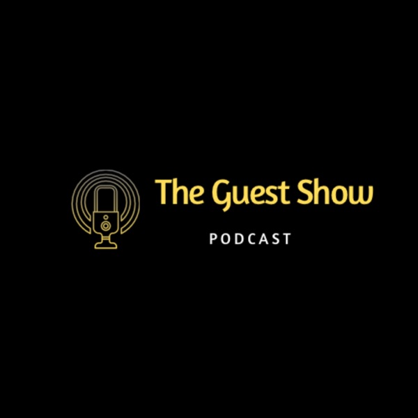 The Guest Show Podcast