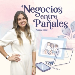 Negocios Entre Pañales | Maternidad y Emprendimiento