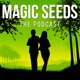 Magic Seeds