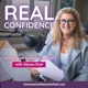 EP 77: Real Confidence- Confidence in the Face of Adversity