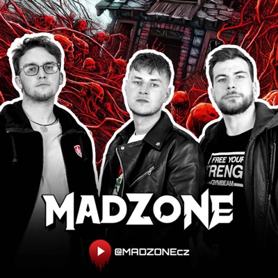 MadCast:MadZone