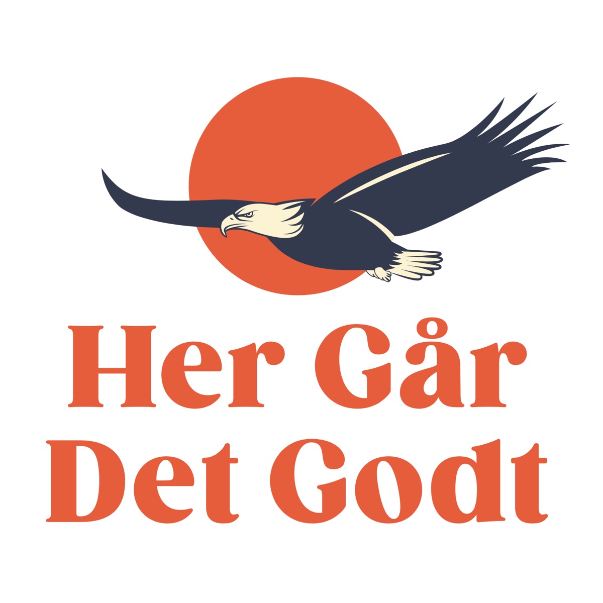 Her Går Det Godt – Podcast – Podtail