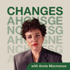 Changes with Annie Macmanus - Annie Macmanus