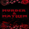 Murder and Mayhem - Bailey and Bailey