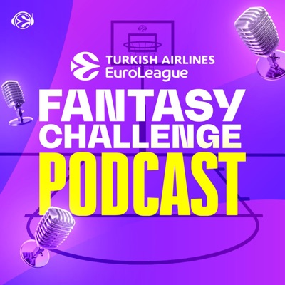 EuroLeague Fantasy Challenge Podcast