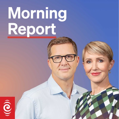 Morning Report:RNZ