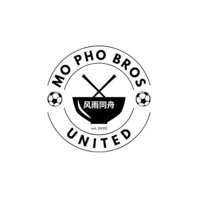Mo' Pho Bros United Podcast:Mo' Pho Bros United