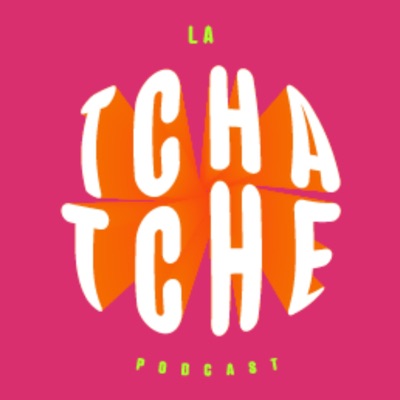 La Tchatche