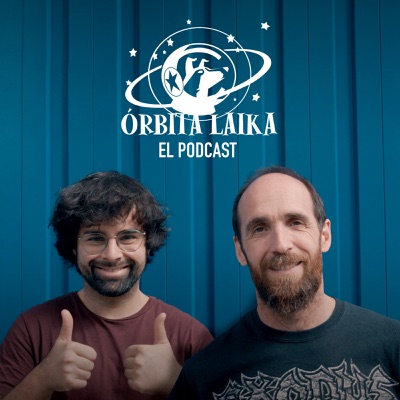 Órbita Laika. El podcast:RTVE Audio