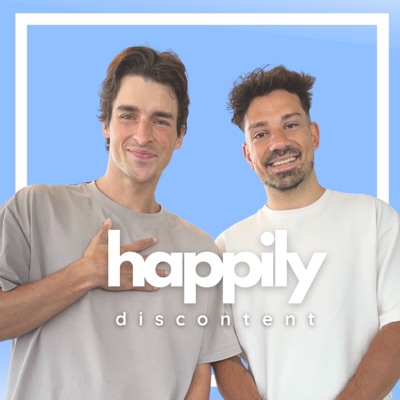 happily discontent:two dudes that talk about happiness