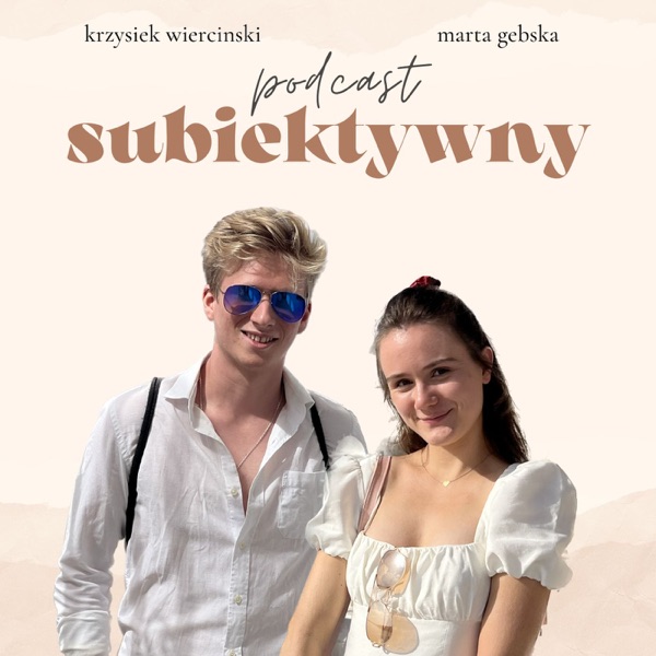 podcast SUBIEKTYWNY