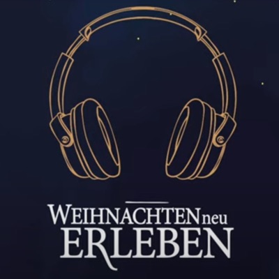 Weihnachten neu erleben 2021