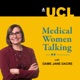 Medical Women Talking