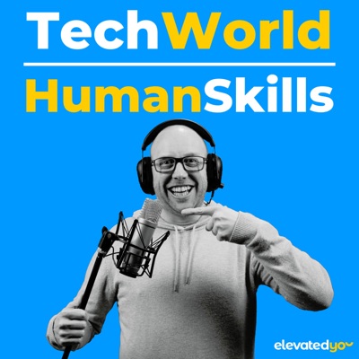Tech World Human Skills Tech World Human Skills