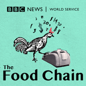 The Food Chain - BBC World Service