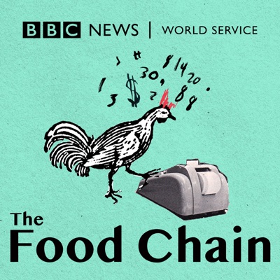 The Food Chain:BBC World Service