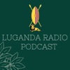 Luganda Radio Podcast