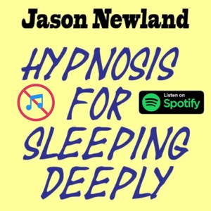 Hypnosis for sleeping deeply - Jason Newland